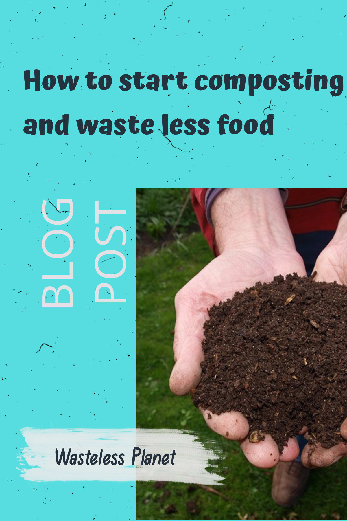 How to start composting and waste less food