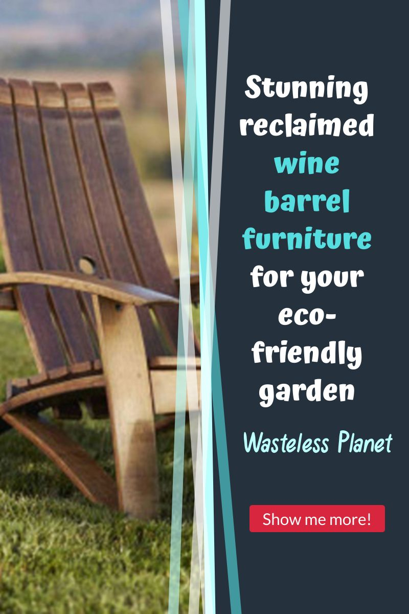 Stunning reclaimed wine barrel furniture for your eco-friendly garden