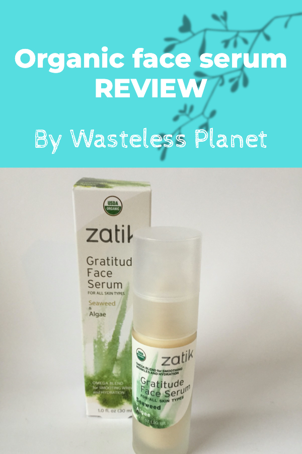 Organic face serum review: Gratitude by Zatik