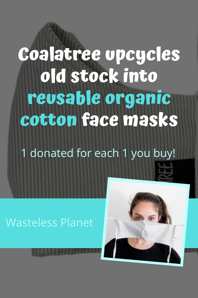 Coalatree upcycles old stock into reusable organic cotton face masks