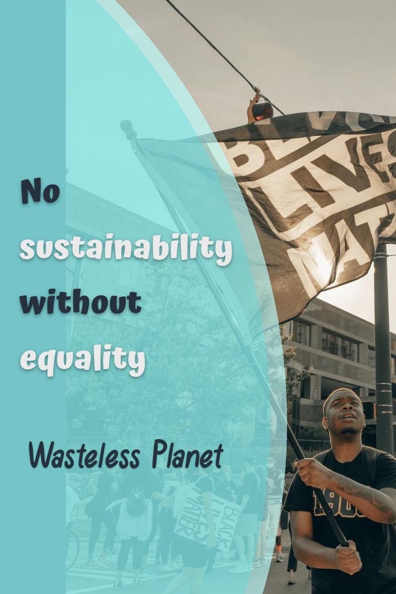 No sustainability without equality