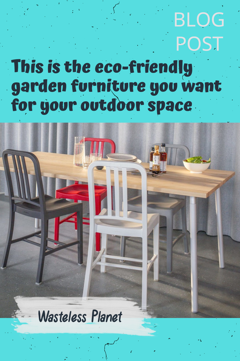This is the eco-friendly garden furniture you want for your outdoor space