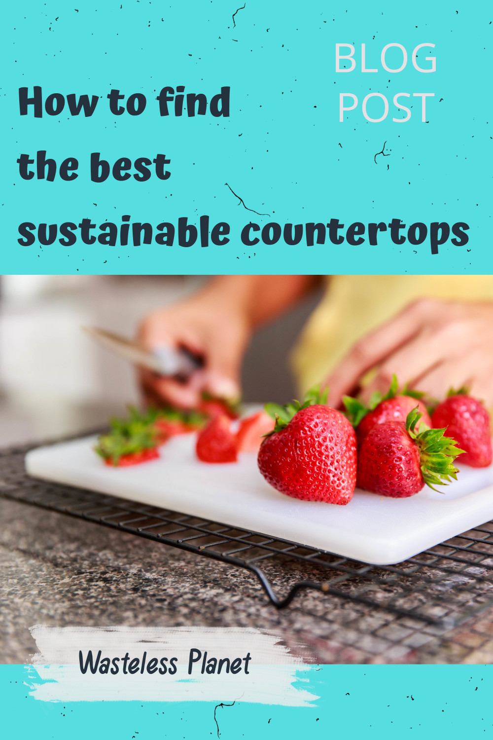 How to find the best sustainable countertops