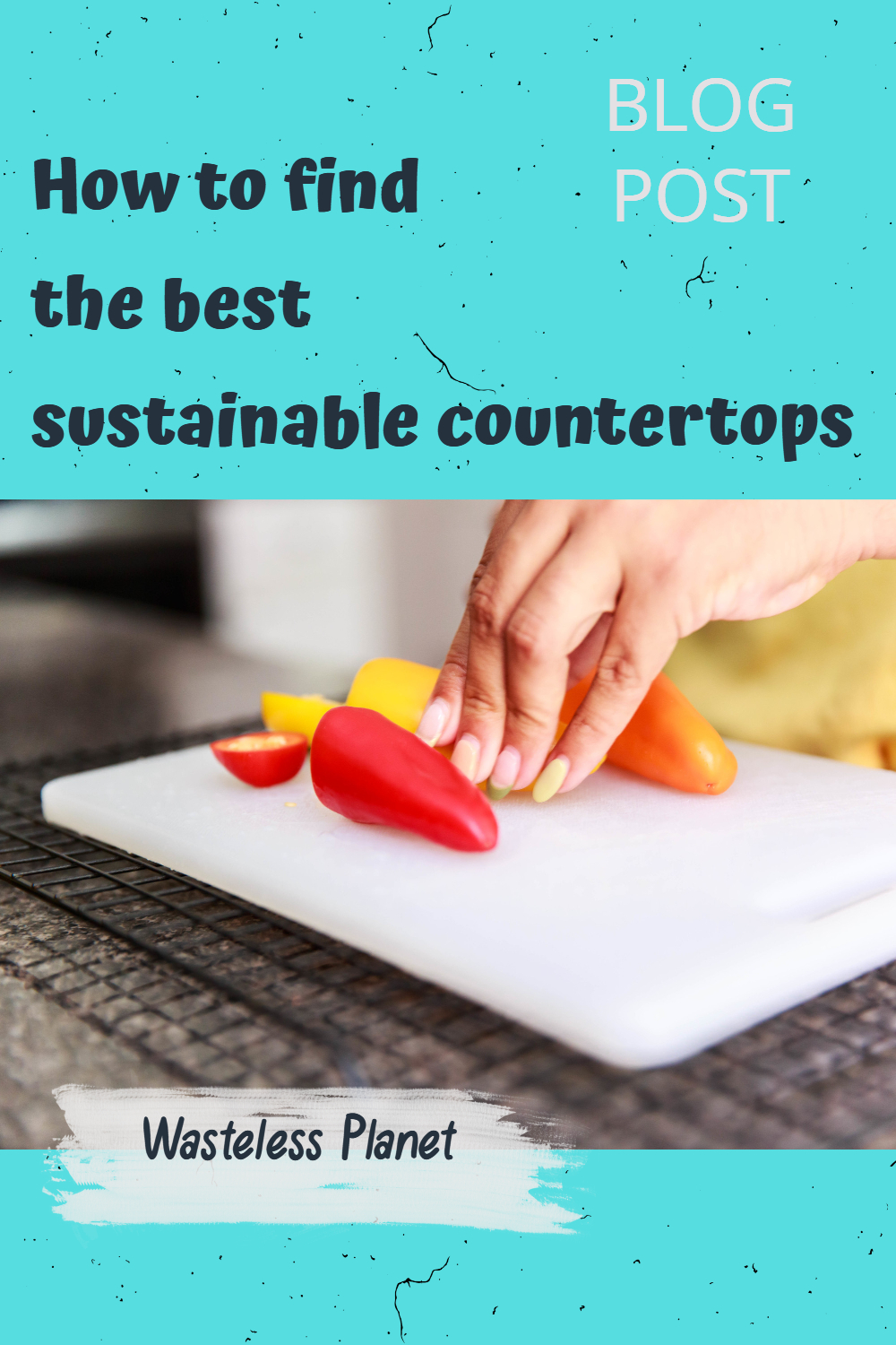 How to find the best sustainable countertops