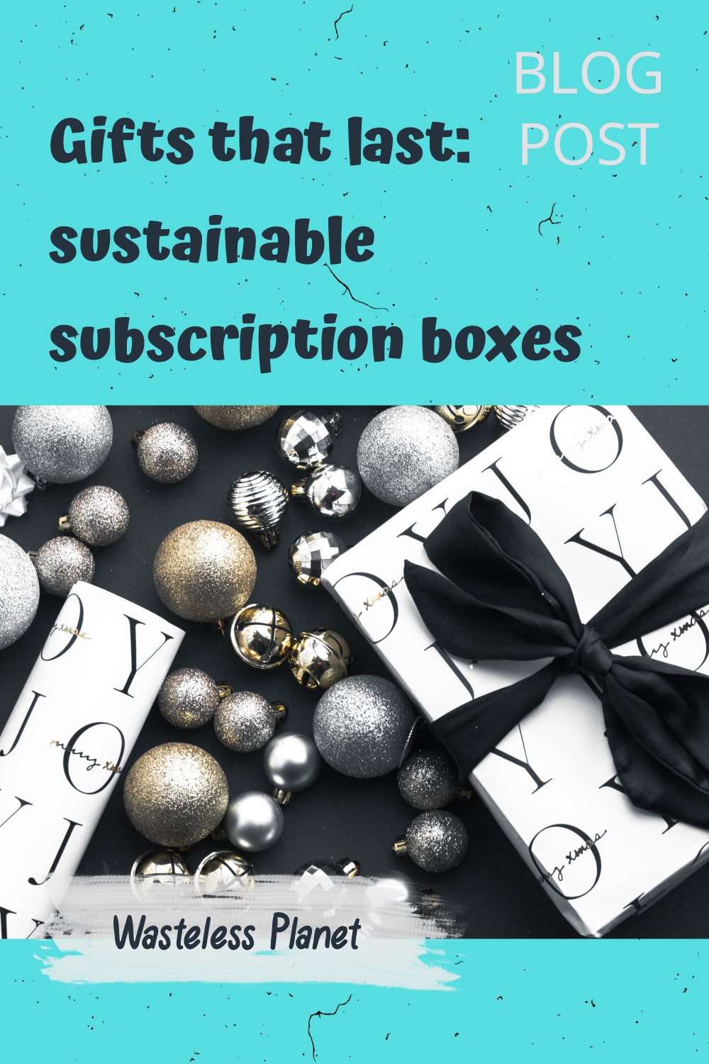 Great gifts that last: sustainable subscription boxes