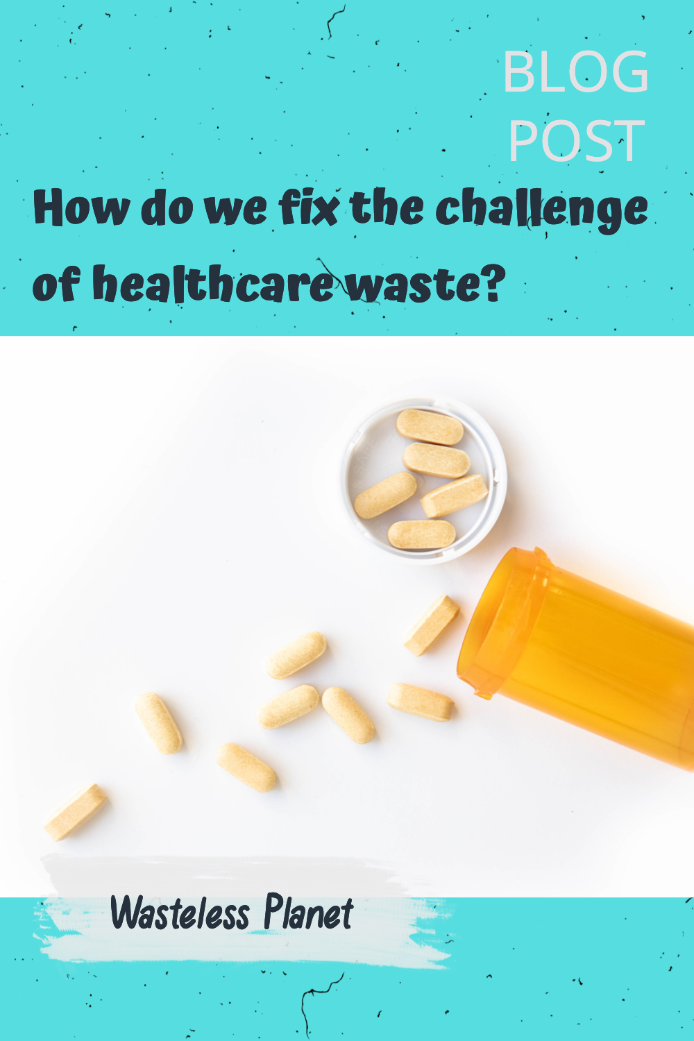 How do we fix the challenge of healthcare waste?
